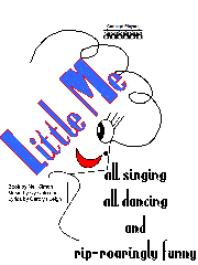 Concept PLayers present Little Me